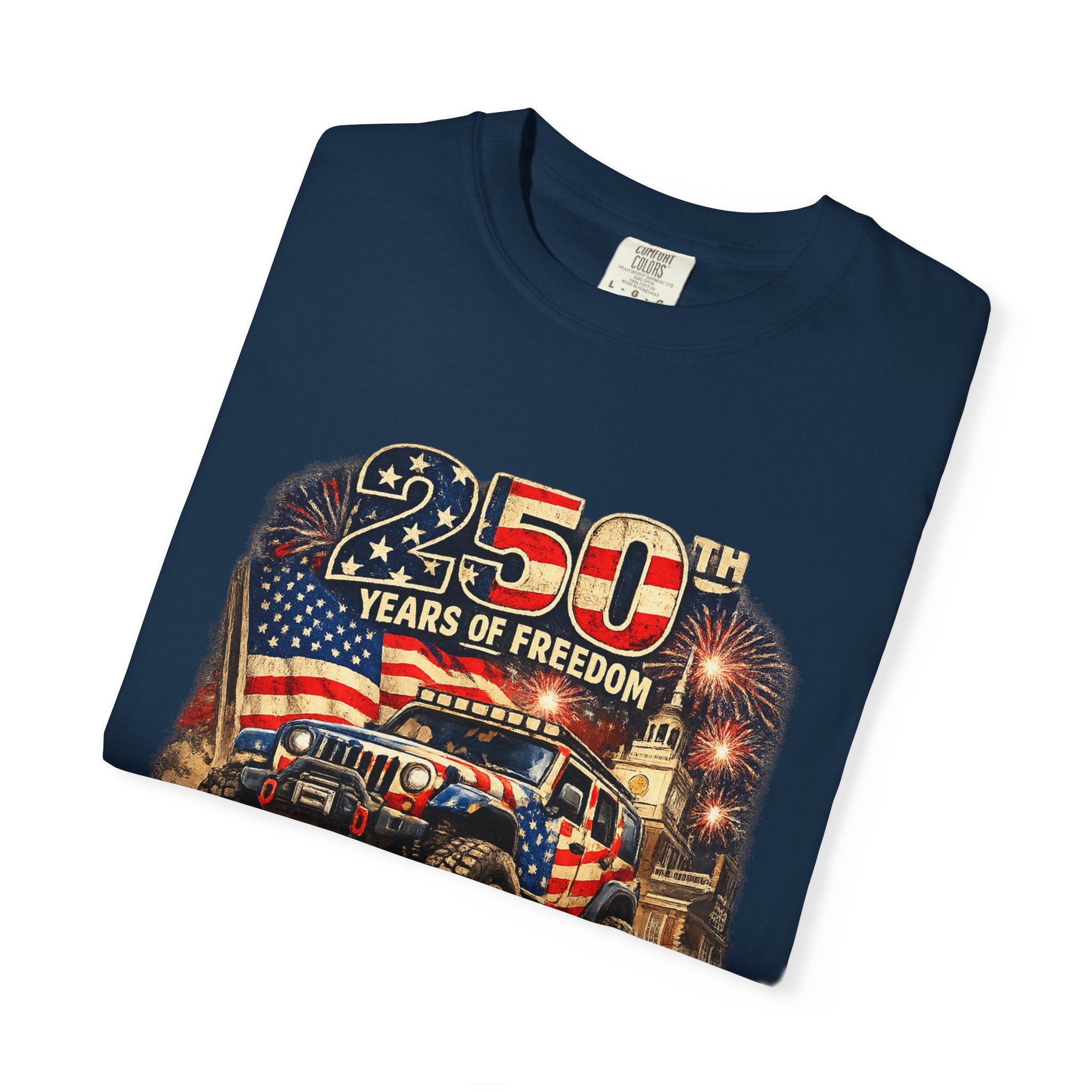 T-Shirt — 250 Years of Freedom 1776–2026 Patriotic Jeep Graphic