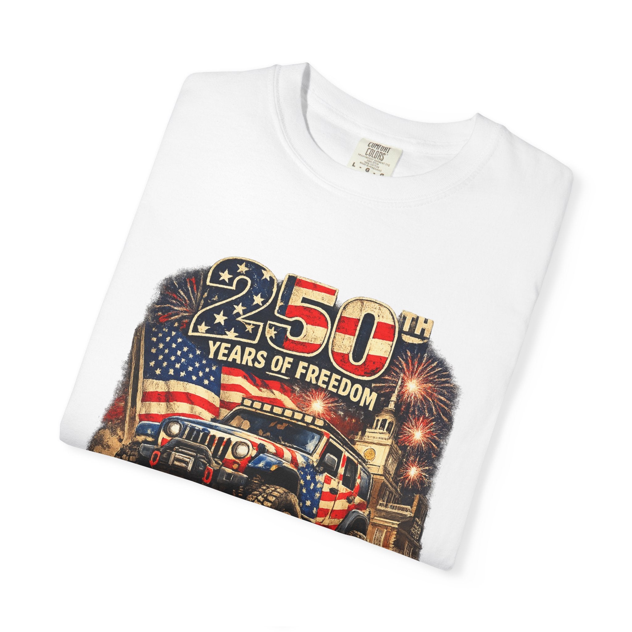 T-Shirt — 250 Years of Freedom 1776–2026 Patriotic Jeep Graphic