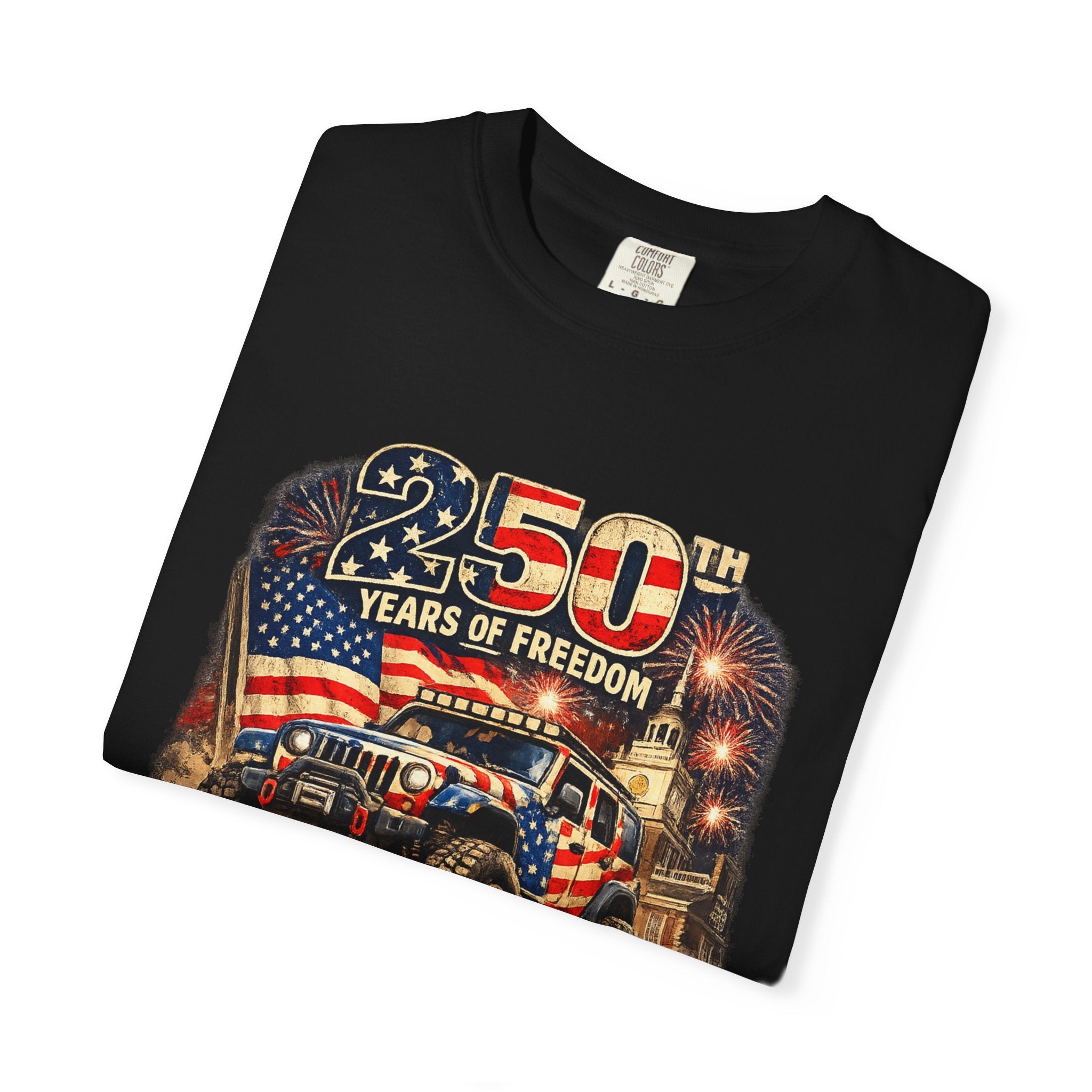 T-Shirt — 250 Years of Freedom 1776–2026 Patriotic Jeep Graphic